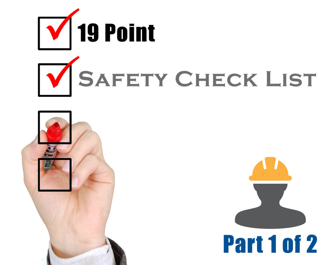 The 19 Point Safety Checklist That Will Save Your Company Thousands